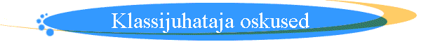 Klassijuhataja oskused