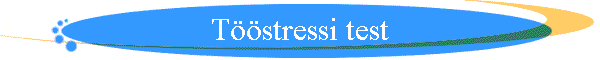 Tööstressi test