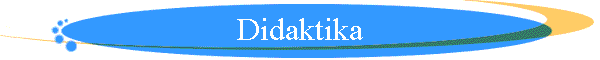 Didaktika 2