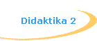 Didaktika 2